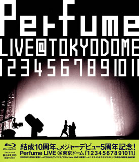 【メール便送料無料】 Perfume ／ 結成10周年，メジャーデビュー5周年記念!Perfume LIVE@東京ドーム「1 2 3 4 5 6 7 8 9 10 11」（ブルーレイ）