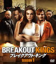 ブレイクアウト・キング シーズン1 SEASONS
