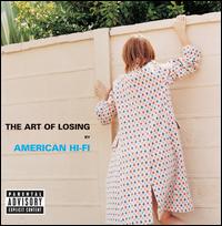 yRock^PopsFAzAJEnCt@CAmerican Hi-Fi / Art Of Losing(CD) (A|Cgt)