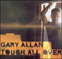 Gary Allan / Tough All Over (輸入盤CD)