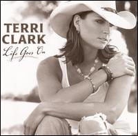 Terri Clark / Life Goes On (輸入盤CD)