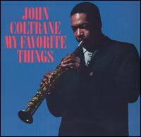 John Coltrane / My Favorite Things (輸入盤CD)