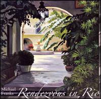 yA|Cgtz}CPEtNX@Michael Franks / Rendezvous in Rio (ACD)ʔ