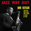 John Coltrane / Jazz Way Out【輸入盤LPレコード】(ジョン・コルトレーン)