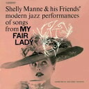 【輸入盤LPレコード】Shelly Manne & His Friends / My Fair Lady(シェリー・マン)