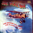 【送料無料】Joe Walsh / Smoker You Drink The Player You Get (200gram Vinyl)【輸入盤LPレコード】【LP2017/3/10発売】(ジョー・ウォルシュ)