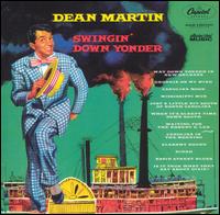 yA|CgtzfB[E}[`@Dean Martin / Swingin' Down Yonder (ACD)