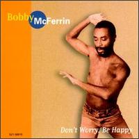 Bobby McFerrin / Don't Worry Be Happy (輸入盤CD)【YDKG-u】【Aポイント+メール便送料無料】ボビー・マックファーリン　