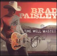 Brad Paisley / Time Well Wasted (輸入盤CD)【YDKG-u】【Aポイント+メール便送料無料】ブラッド・ペイズリー　