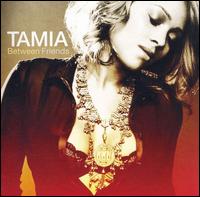 Tamia / Between Friends (輸入盤CD)【YDKG-u】【Aポイント+メール便送料無料】タミア　