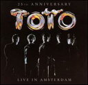 Aݥ+᡼̵ۥȥȡToto / 25th Anniversary: Live In Amsterdam (͢CD)