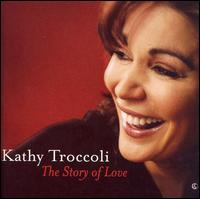 Kathy Troccoli / Story Of Love (輸入盤CD)