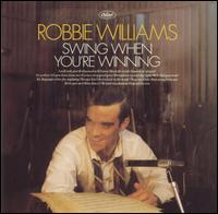 【メール便送料無料】Robbie Williams / Swing When You're Winning (輸入盤CD)(ロビー・ウィリアムス)