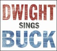 Dwight Yoakam / Dwight Sings Buck (輸入盤CD)