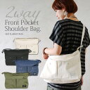 サコッシュ フロントポケット2wayショルダーバッグ●メール便不可●(レディース 鞄 バッグ BAG ショルダー ショルダーバッグ 斜め掛け キャンバス ナチュラル A4対応 通勤 通学 カジュアル 無地 マザーバッグ 男女兼用 ユニセックス)