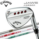 キャロウェイ JAWS FORGED ウェッジ クロム 2020モデル 日本仕様