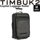 スーツケース キャリーバッグ TIMBUK2 ティンバック2 コパイロットローラー Copilot Luggage Roller Mサイズ 52L/キャリーケース 鞄 トラベル ビジネス 旅行 かばん/54422000【取寄】【ギフト不可】