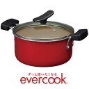 evercook エバークック 両手鍋 20cm レッド ガラス蓋付き EARY20RD IH対応 1年保証 炒め鍋 ドウシシャ DOSHISHA ゆうこりん 小倉優子 インスタ映え (F)