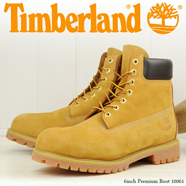 【大人気！定番！】 衝撃の35％OFF ★さらにレビューを書いて送料無料★Timberland 10061 6inch Premium Boot WHEAT ティンバーランド 6インチ プレミアムブーツ ウィート ヌバック イエローブーツ