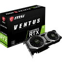 GeForce RTX 2080 Ti VENTUS 11G PCIExp 11GB ビデオカード グラフィックボード MSI エムエスアイ (JAN 4719072596828)