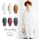【最大20%OFFクーポン対象】SUNVALLEY(サンバレー) ボイルギャザー シャツ チュニック シャツワンピ ワンピース ワイドシャツ 日本製品染め 薄手 マタニティ ナチュラル レディース(sk6002167) 【送料無料】