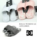 DC BOLSA WOMENS LE ADYL100015 ディーシー 正規品 メンズ レディース シャワーサンダ