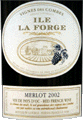 [2010] Il La Forge Merlot - イル・ラ・フォルジュ メルロ -