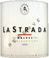 [2002] La Strada Reserve Malbec - Frommラ・ストラーダ リザーヴ・マルベック - フロム