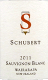 [2011] Schubert Sauvignon Blanc - Schubert Winesシューベルト ソーヴィニヨン・ブラン - シューベルト