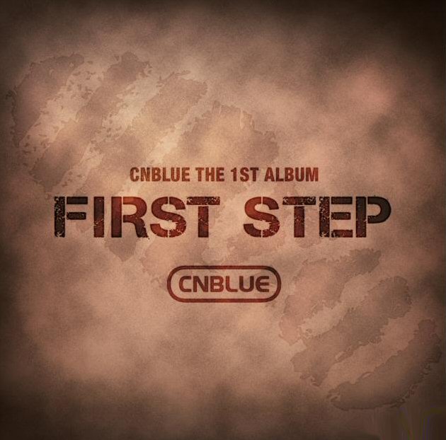 【送料別】CNBLUE/First Step-1集[ポスタープレゼント付]