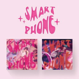 【メール便送料無料】チェ・イェナ/ SMARTPHONE -2nd Mini Album ※ランダム発送 (CD) 韓国盤 YENA スマートフォン IZONE アイズワン IZ ONE