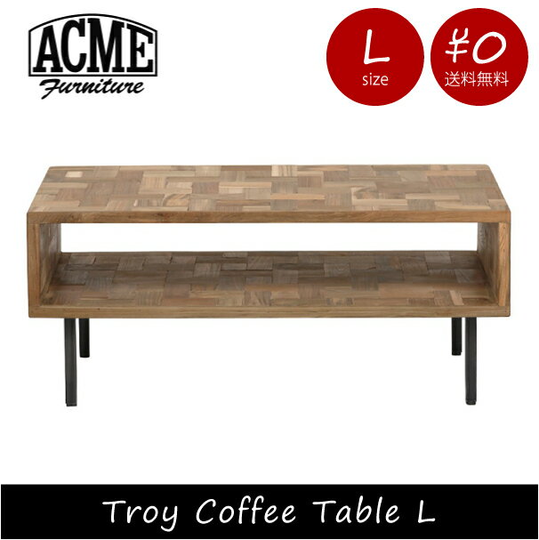 ACME FURNITURE アクメファニチャー TROY COFFEE TABLE L トロイ コーヒーテーブル センターテーブル ローボード ウッド 木製 アイアン 鉄 スチール アメリカン【送料無料】おしゃれ インダストリアル アンティーク ヴィンテージ ブルックリン 男前 カリフォルニア