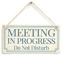 ショッピング花 【中古】【輸入品・未使用未開封】Meijiafei MEETING IN PROGRESS Do Not Disturb - Home Accessory Gift Sign / Plaque For Home Office Study Door 25cm x 13cm