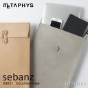 ^tBX METAPHYS sebanz ZoY 83031 Document Clutch Case hLgP[X t@C Nb`obO J[FS8F A4TCY  m[gPC v rWlX JWA Mtg  RCP  smtb-KD 