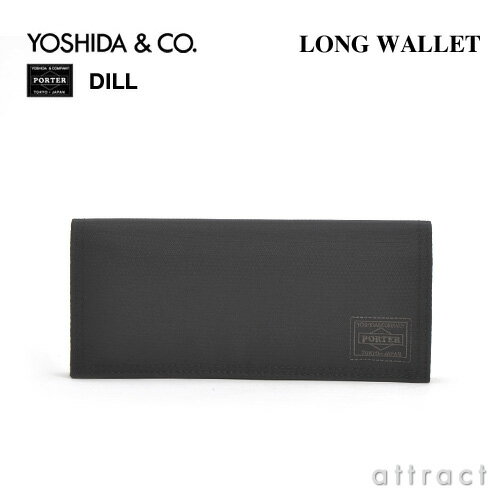 【送料無料】YOSHIDA & Co./吉田カバン PORTER/ポーター DILL/ディル・653-09754 LONG WALLET/ロングウォレット（長財布）カラー：ブラック（ビジネス/カジュアル）（コインケース付）