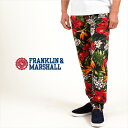 【メルマガ会員限定クーポン × クリアランスセール】【F&M スウェット ALL10,000円】フランクリンマーシャル/FRANKLIN MARSHALL スエットパンツ【春夏】SLIM FITスウェットボタニカル柄 QUEEN S GARDEN
