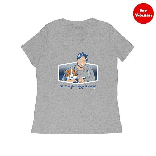 大谷翔平モデル 海外取寄 女性用 デコピン Tシャツ IT'S TIME FOR DOGGY BASEBALL WOMEN'S V-NECK T-SHIRT ロサンゼルス ドジャース BREAKINGT LOS ANGELES DODGERS 23_12_MLB