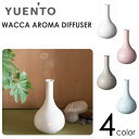 åŷȤؤݥåݥåݥáݥ10!!YUENTOۥ楨 WACCA AROMA DIFFUSER  åޥǥե塼 4color ڳڥ_ۡ10P26Jan11̵ۡۡsmtb-kۡkb