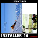 INSTALLER 16 Xm[{[h t[X^CJ[rODVD CXg[[  