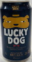 @LUCKY@DOG@ʁ@350ml