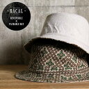 Racal ラカル ハット バティック柄 サハリハット バケットハット リバーシブル 収納 リネン コットン ナチュラル キャップ ニット帽 春夏 セレクトショップ