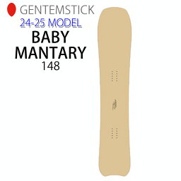 [早期予約] 24-25 GENTEMSTICK BABY MANTARAY 148cm ゲンテンスティック ベビーマンタレイ レディース スノーボード <strong>パウダーボード</strong> 板 2024 2025 送料無料