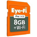 yEFJ-PR-8GzEye-Fi[ACt@C] Wi-FiSDJ[h Eye-Fi Pro X2 ACt@Cv ...