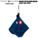 トミーヒルフィガー TOMMY HILFIGER THMG1SMA マスコット パターカバーホルダー&ゴルフボール拭き