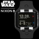 【海外正規品】【送料無料 あす楽】【NIXON STAR WARS】二クソン NIXON STAR WARS スターウォーズ ブラック a476 sw2244 00