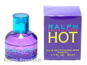 【ラルフローレン　RALPH LAUREN】ラルフ ホット　30ml　EDT・SP【激安 香水 楽天】【10500円以上で送料無料】