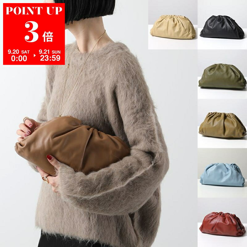BOTTEGA VENETA ボッテガヴェネタ クラッチバッグ 576227 VCP40 VBIU5 レディース ザ・ポーチ オーバーサイズ ポーチ 鞄 カラー9色 576227VCP401229