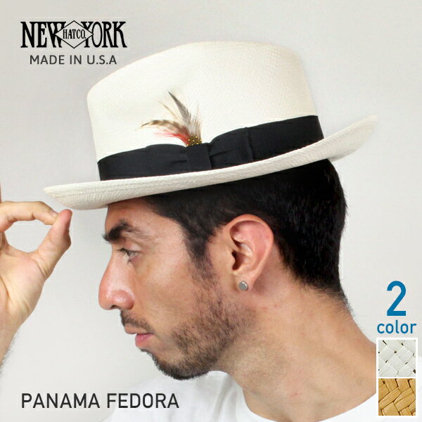 NEW YORK HAT ニューヨークハット Panama Fedora パナマハット [全2色] ...:auc-miami-rec:10001554