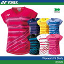 ヨネックス:YONEX フィットシャツ 20349 レディース 女性用 ゲームウェア ゲームシャツ バドミントン テニス バドミントンウェア・テニスウェア 日本バドミントン協会審査合格品 サイズ:S,M,L,O,XO