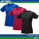 ヨネックス:YONEX シャツ 20357 レディース 女性用 ゲームウェア ゲームシャツ バドミントン テニス バドミントンウェア・テニスウェア 日本バドミントン協会審査合格品